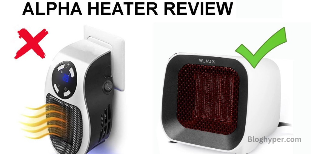 Honest Review Of Alpha Heater